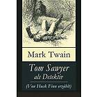 Mark Twain, Heinrich Conrad: Tom Sawyer als Detektiv (Von Huck Finn erzhlt)