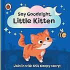 Ladybird: Say Goodnight, Little Kitten