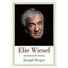 Joseph Berger: Elie Wiesel