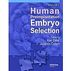 Kay Elder, Jacques Cohen: Human Preimplantation Embryo Selection