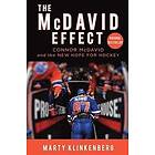 Marty Klinkenberg: The McDavid Effect: Connor and the New Hope for Hockey