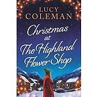 Christmas at the Highland Flower Shop Engelska EBook