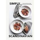 Trine Hahnemann: Simply Scandinavian