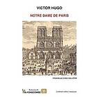 Victor Hugo: Notre-Dame de Paris