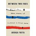 Between Two Fires Engelska EBook