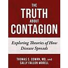 Truth About Contagion Engelska EBook