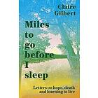 Miles To Go Before I Sleep Engelska EBook