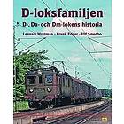 Lennart Wretman, Frank Edgar, Ulf Smedbo: D-loksfamiljen D-, Da och Dm-lokens historia