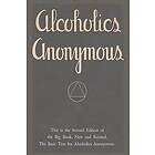 Editor: Alcoholics Anonymous: Second Edition of the Big Book, New and Revised. The Basic Text for Anonymous