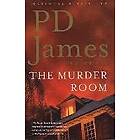 P D James: The Murder Room: An Adam Dalgliesh Mystery