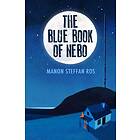Manon Steffan Ros: The Blue Book of Nebo