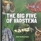 Johan Hesselstrand: The Big Five of Vadstena