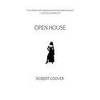 Robert Coover: Open House