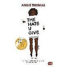 The Hate U Give Tyska hardback