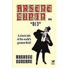 Arsene Lupin in 813 Engelska Paperback softback