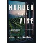 Murder On The Vine Engelska Paperback softback