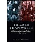 Thicker than Water Engelska Hardback