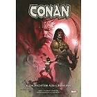 Kurt Busiek, Esad Ribic, Roy Thomas, Steve McNiven, Pete Woods: Conan: Geschichten aus Cimmeria