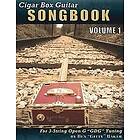 Ben Gitty Baker: Cigar Box Guitar Songbook Volume 1: 45 Songs Arranged for 3-string Open G 'GDG' Guitars