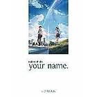 Makoto Shinkai: your name.