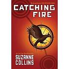 Suzanne Collins: Catching Fire (Hunger Games, Book Two)