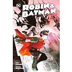 Jeff Lemire, Dustin Nguyen: Robin & Batman