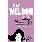 Fay Weldon: The Fat Woman's Joke