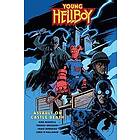 Mike Mignola, Thomas E Sniegoski: Young Hellboy: Assault On Castle Death