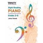 James Treweek: Trinity College London Sight Reading Piano: Grades 3-5