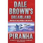 Dale Brown, Jim DeFelice: Piranha