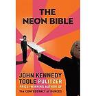 John Kennedy Toole: Neon Bible