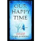 Gong Ji-Young: Our Happy Time