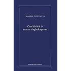 Marina Tsvetajeva: Om kärlek & annan dagboksprosa följt av utdrag ur anteckningsböckerna 1916-1920