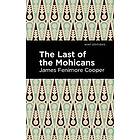 The Last of the Mohicans Engelska Hardback