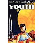 Youth by Isaac Asimov, Science Fiction, Adventure, Fantasy Engelska Hardback