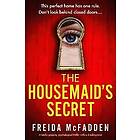 The Housemaid's Secret Engelska Paperback softback