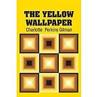 The Yellow Wallpaper Engelska Paperback softback