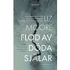 Liz Moore: Flod av döda själar