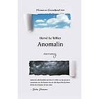 Hervé Le Tellier: Anomalin