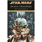 Joe Schreiber: Star Wars: Death Troopers