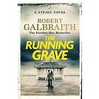 Robert Galbraith: The Running Grave