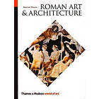 Mortimer Wheeler: Roman Art and Architecture