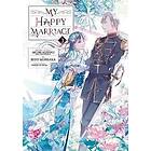 Akumi Agitogi: My Happy Marriage (manga) 03