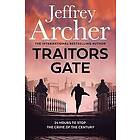 Jeffrey Archer: Traitors Gate