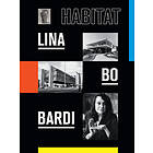 Jos Esparza Chong Cuy: Lina Bo Bardi