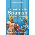 Lonely Planet: Lonely Planet Latin American Spanish Phrasebook & Dictionary