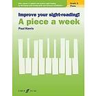 Paul Harris: Improve your sight-reading! A piece a week Piano Grade 2