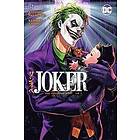 Satoshi Miyagawa, Keisuke Gotou: Joker: One Operation Joker Vol. 1