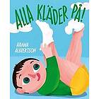 Hanna Albrektson: Alla kläder på!