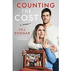 Jill Duggar, Derick Dillard, Craig Borlase: Counting the Cost